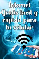 Como Tener Internet Gratis - Guide Rápido Android poster