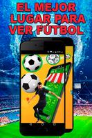 Fútbol En Vivo Y En Directo Gratis - Guide Online poster