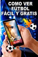 Ver Fútbol En (Vivo Y en Directo) HD Gratis Guide capture d'écran 2