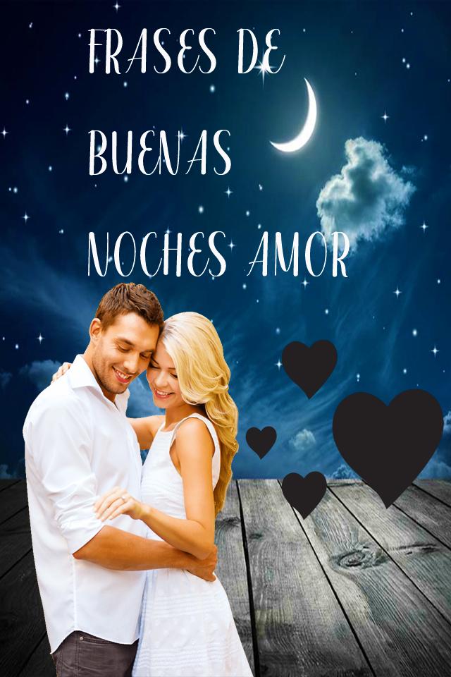 Frases Bonitas - Buenas Noches Mi Amor APK für Android herunterladen