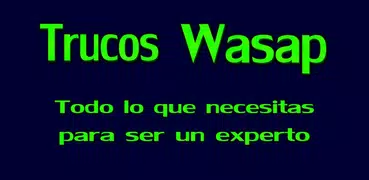 TRUCOS WASAP