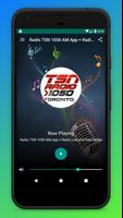 Poster Radio TSN 1050 AM App + Radio Canada Free Online