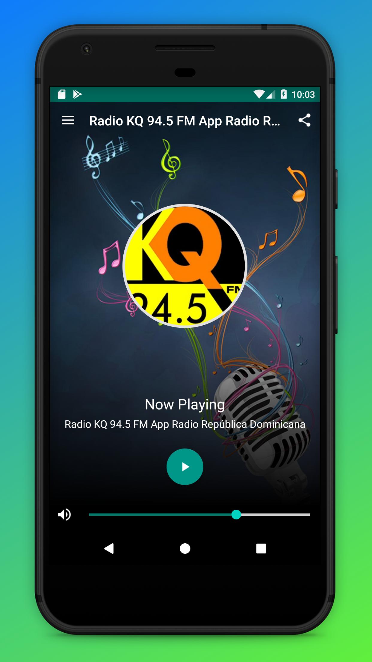 Radio KQ 94.5 FM App Radio República Dominicana APK für Android  herunterladen