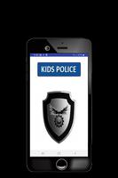 Kids Police Cartaz