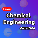 Learn Chemical Engineering
