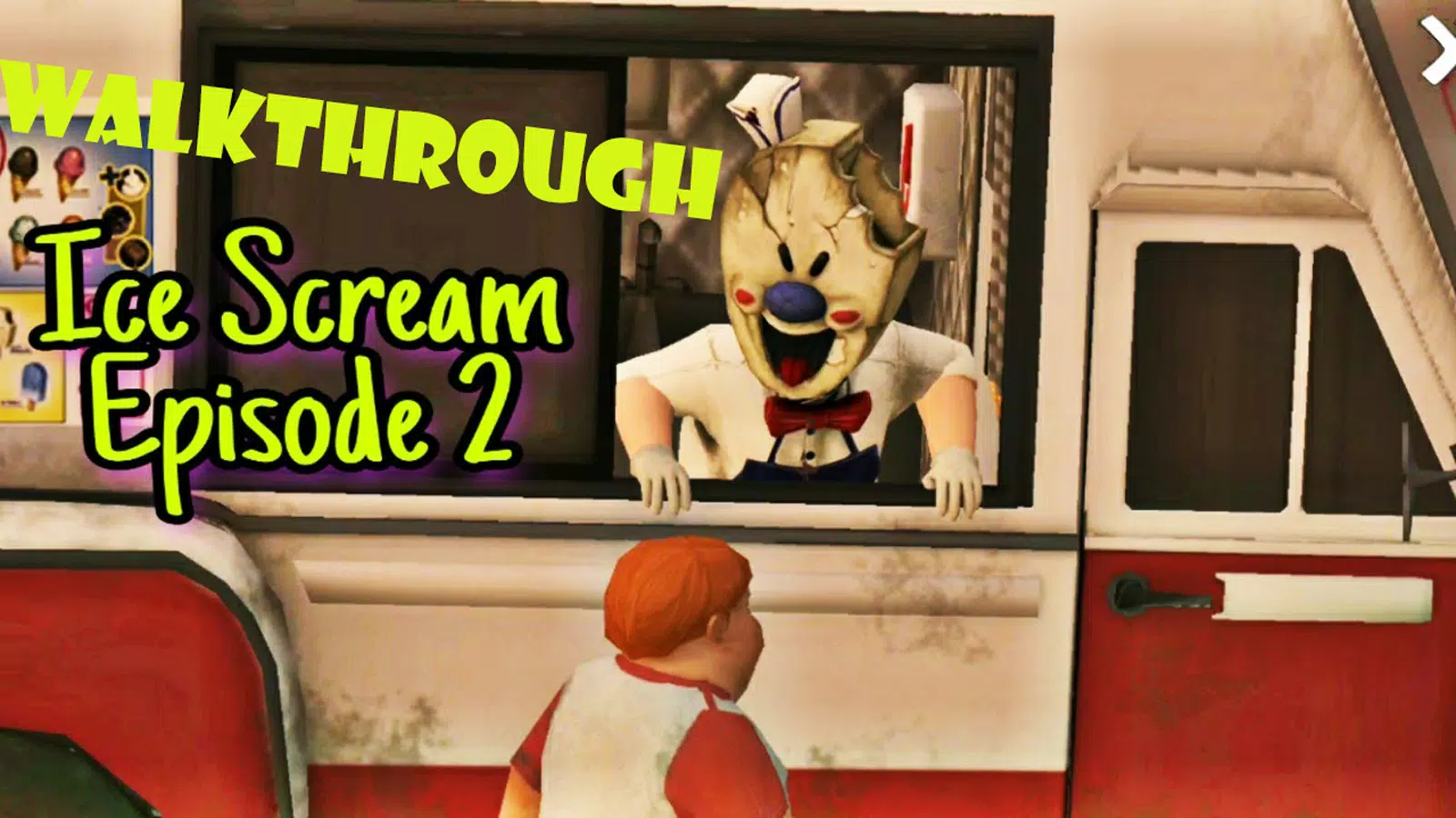 Walkthrough for Ice Scream 2 Horror Game APK pour Android Télécharger