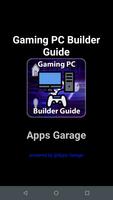 Gaming PC Builder Guide poster