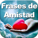 Frases Bonitas y tiernas de Amistad Dedicar Gratis APK