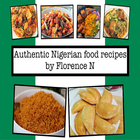 Authentic Nigerian Food Recipes by Florence N أيقونة