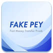 Fake Pey -Money Transfer Prank