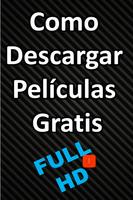 Como Descargar Peliculas Gratis poster
