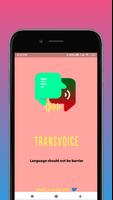 Transvoice-Translate your hindi voice into english plakat