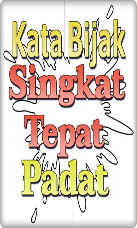 Dapatkan Gambar Kata Bijak Singkat Tepat Padat For Android Apk Download Terkeren oleh Cikimm