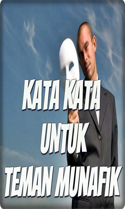 Kata Kata Teman Munafik For Android Apk Download