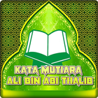 Kata Mutiara Ali Bin Abi Thali icône