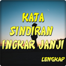 kata sindiran ingkar janji APK