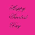 Happy Sweetest Day