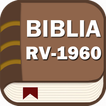 ”Biblia Reina Valera 1960