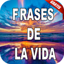 Frases Sabias de la Vida Para Reflexionar Gratis APK