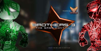 Brothers 3 The Saga Continue الملصق