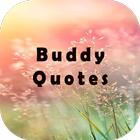 Buddy Quotes Zeichen