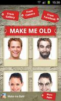 Make me Old plakat