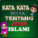 Kata kata bijak tentang jodoh islami APK
