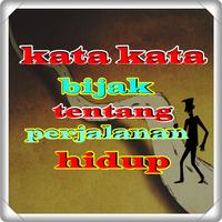 Kata Kata Bijak Perjalanan Kehidupan Plakat