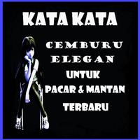 kata kata cemburu elegan Plakat