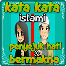 Kata Kata Islami Penyejuk Hati yang Berkesan APK