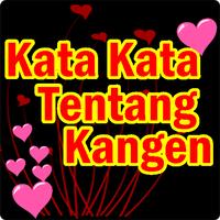 kata kata tentang kangen Plakat