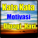 kata kata motivasi di pagi hari APK