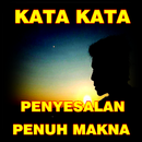 Kata Kata Penyesalan Penuh Makna APK