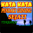 KATA KATA PENDAKI GUNUNG SEJAT