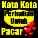 Kata Kata Perhatian Untuk Paca APK