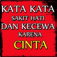 kata sakit hati dan kecewa kar Plakat