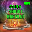 Tata Cara Sholat Hakekat