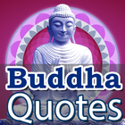 Buddha Quotes - Status in Engl icono