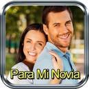 Imagenes de Amor Para Mi Novia Con Frases Hermosas APK