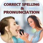 Correct Spelling And Pronuncia ícone