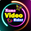 Name Video Maker