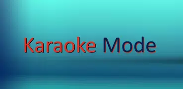 Karaoke Mode