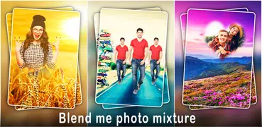 Blend Me Photo Mixer Editor