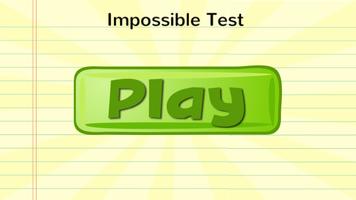 Impossible Test Affiche