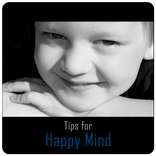 Tips For Happy Mind