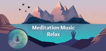 Meditation Music - Relax