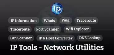 IP Tools - Network Utilities