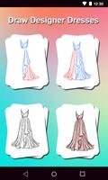 Draw Designer Dresses Cartaz