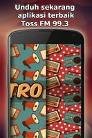 Radio Toss FM 99.3 Online Gratis di Indonesia ảnh chụp màn hình 2