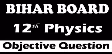 Bihar Board 12th Physics Objective Model Set 2019